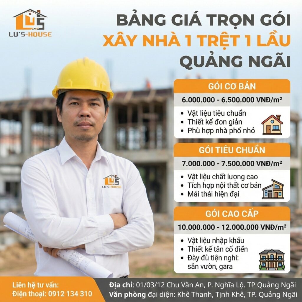 Giá trọn gói xây nhà 1 trệt 1 lầu Quảng Ngãi