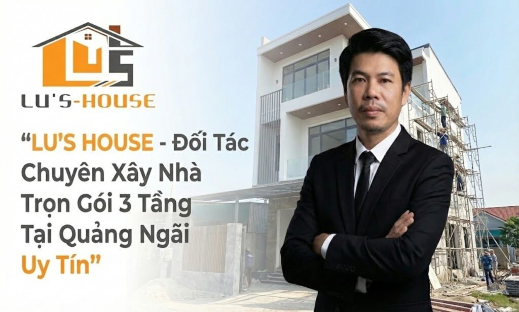 Xây nhà trọn gói 3 tầng Quảng Ngãi